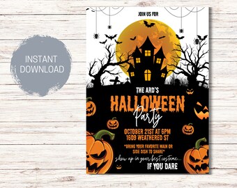 May include: A Halloween party invitation with a black and orange color scheme. The invitation features a spooky house, a full moon, bats, and pumpkins. The text reads "The Ard's Halloween Party" and includes the date, time, and address. It also says "Bring your favorite main or side dish to share" and "Show up in your best costume... if you dare."
