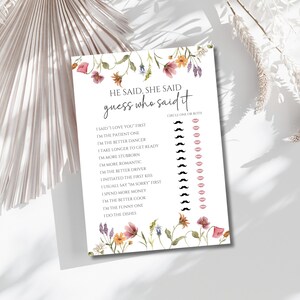 May include: A printable game card with a floral design and the text "He Said, She Said guess who said it". The game features a list of statements about relationships, with a space to circle "He", "She", or "Both" for each statement.