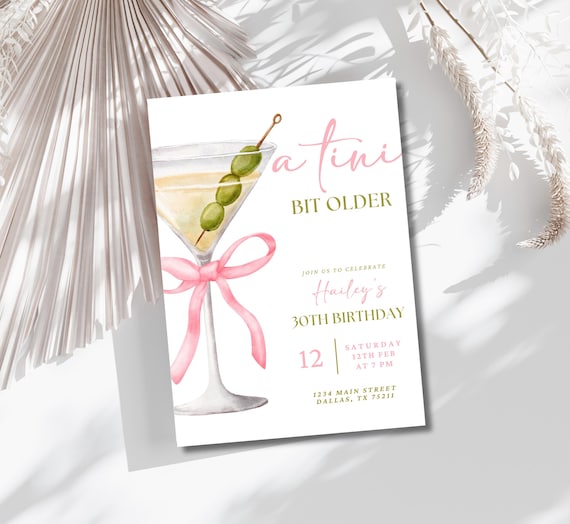 A Tini Bit Older Birthday Party Invitation, Martini Themed Birthday Invite, Women’s Birthday Invite, Bow Invite, Editable Template, Canva