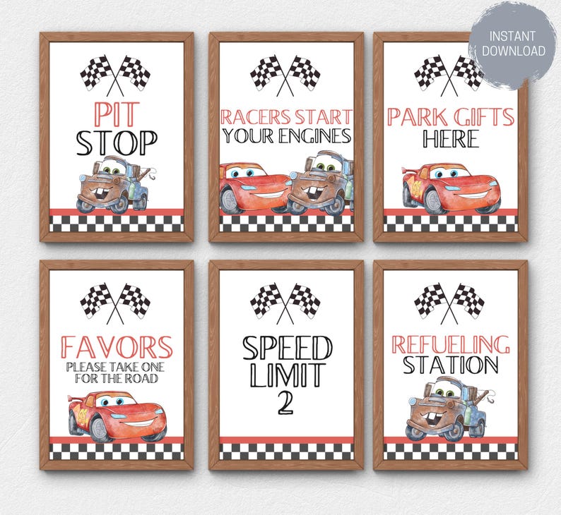 May include: Six printable signs featuring Cars characters, checkered flags, and text. The signs read: "Pit Stop", "Racers Start Your Engines", "Park Gifts Here", "Favors Please Take One For The Road", "Speed Limit 2", and "Refueling Station".