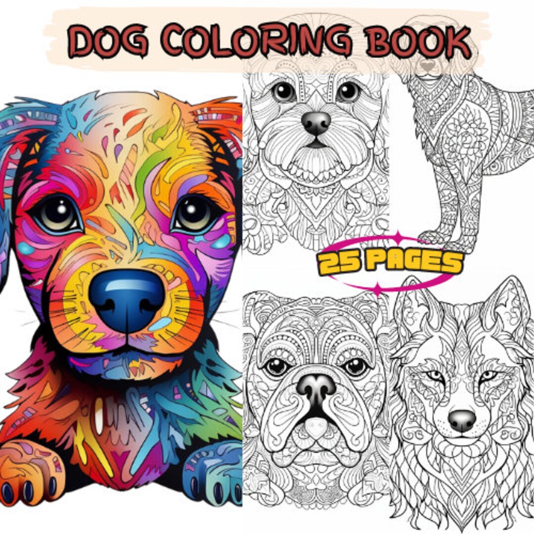 25 Dogthemed Coloring Pages Adult Coloring Book Digital Etsy