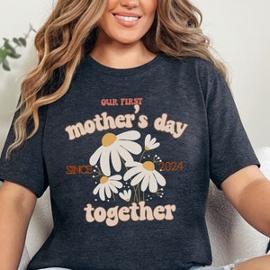 Our First Mothers Day 2024 T-shirt for Mom, Gifts for Mom, Mother&#39;s Day Gift, Mom Graphic Tees