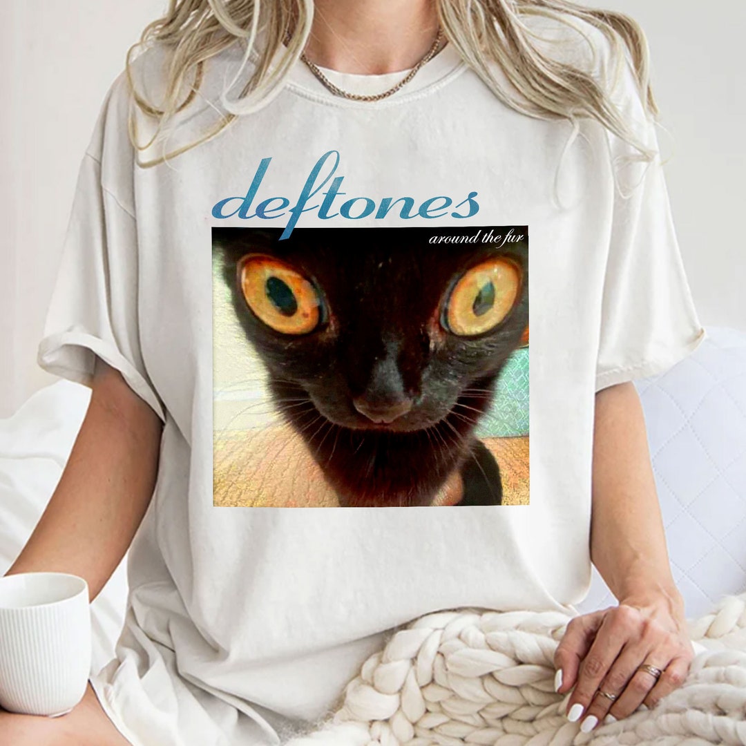 Deftones Around the Fur Cat Band Unisex T Shirt Sweatshirt Etsy