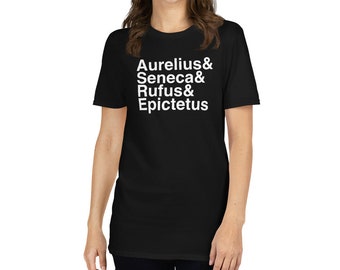 Stoic Philosophers: Aurelius, Seneca, Rufus, Epictetus Shirt for Philosophy Buffs