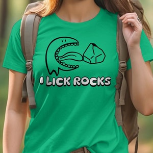 I Lick Rocks Shirt for Rockhounds, Funny Rock Shirt Geology Shirt, Geologist, Rockhound, Crystal Healer, Geologist Gift, Geology Student,