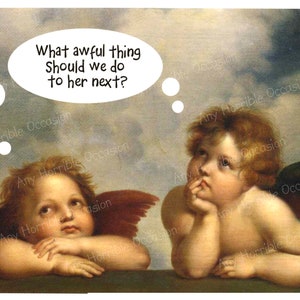 À l'intérieur : "On dirait que vous avez les anges gardiens de l'enfer." / Toute occasion horrible / Quand la vie craint / Carte sournoise / La vie est dure