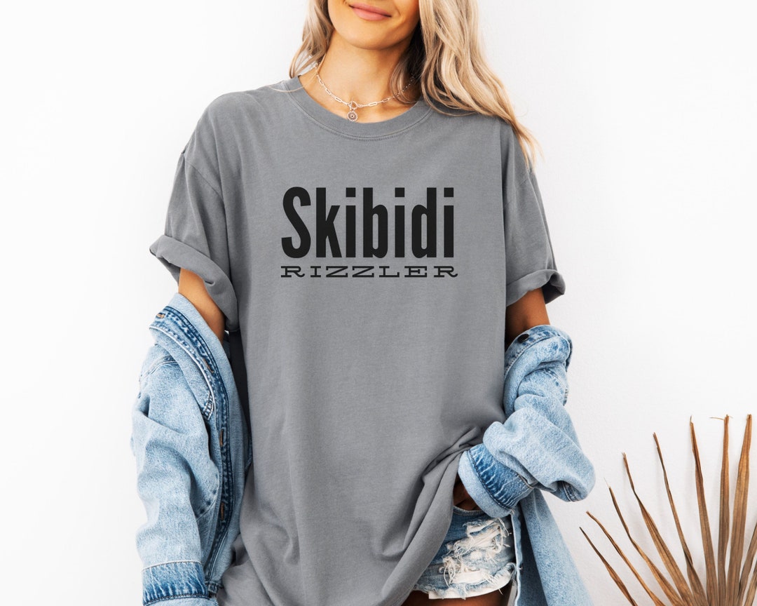 Skibidi Rizzler Unisex, Trendy Shirt, Comfort Colors, Gift for ...