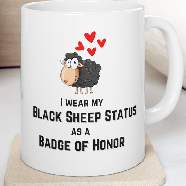 Funny Black Sheep Mug, Family Outcast & Scapegoat Mug. Dysfunctional Family, Mental Health, Free Thinker Sarcastic Coffee/Tea Cup.