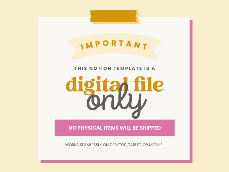 Op de afbeelding: Een cr&egrave;me-kleurige digitale bestandsaankondiging met een roze rand en een gouden plakbandstrip aan de bovenkant. De tekst luidt "IMPORTANT", "digital file only" en "NO PHYSICAL ITEMS WILL BE SHIPPED".
