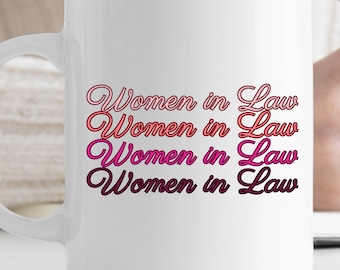 Tasse personnalisée de femmes en droit, cadeau étudiant en droit, cadeau d'avocat, cadeau d'avocat, tasse d'avocat, diplôme en droit, femmes en droit, cadeau d'école de droit