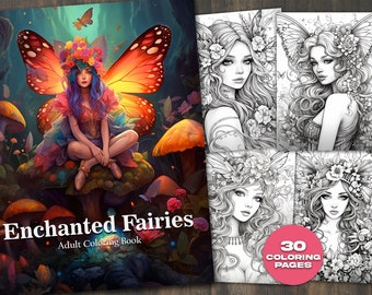 Enchanted Fairies Adult Coloring Book: A Collection of Beautiful Forest Fairies