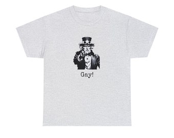 Gay! Uncle Sam Pointing  - Unisex Heavy Cotton T-Shirt (pride + parody collection)