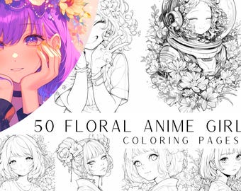 100 Floral Anime Girl Coloring Pages - Instant PDF Digital Download, Printable Adult Coloring Sheets, Manga Shoujo, Light and Dark Versions