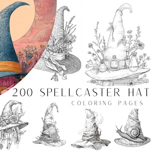May include: A digital art print featuring a collection of witch hats. The image includes a colorful illustration of a blue hat with an orange band, set against a floral background, and several black and white line drawings of various witch hats. Text reads "200 Spellcaster Hat Coloring Pages".