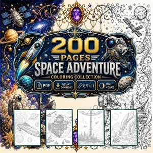 Könnte beinhalten: Eine digitale Malbuchsammlung mit dem Titel 200 PAGES SPACE ADVENTURE, die einen zentralen verzierten Rahmen mit einer Rakete, einem Astronauten und Planeten zeigt. Die Grafik enthält Symbole für PDF, Sofort-Download, 21,59 x 27,94 cm und hell plus dunkel.