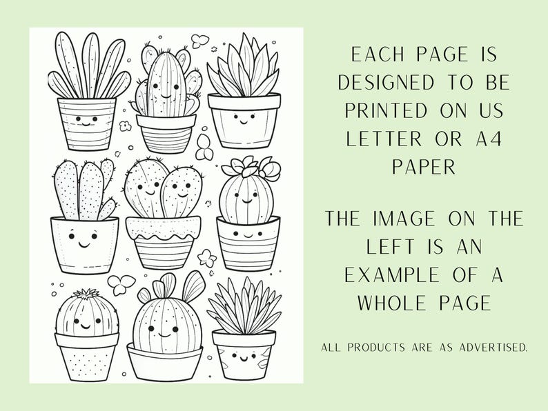 May include: Black and white line art coloring page featuring various potted cacti and succulents with smiling faces. Each page is designed to be printed on US letter or A4 paper. The image on the left is an example of a whole page. All products are as advertised.