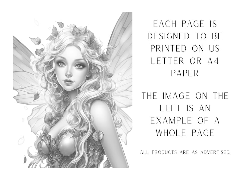 May include: A black and white illustration of a fairy with wings and leaves in her hair. The text "EACH PAGE IS DESIGNED TO BE PRINTED ON US LETTER OR A4 PAPER THE IMAGE ON THE LEFT IS AN EXAMPLE OF A WHOLE PAGE ALL PRODUCTS ARE AS ADVERTISED." is below the image.