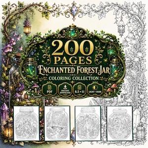 Könnte beinhalten: Eine digitale Malbuchsammlung mit dem Titel 200 PAGES ENCHANTED FOREST JAR, bestehend aus einem dunkelgrünen verzierten Rahmen mit goldenem Text, vier schwarz-weißen Glas-Illustrationen und einem Wald-Hintergrund in 8,5 x 11 Zoll.