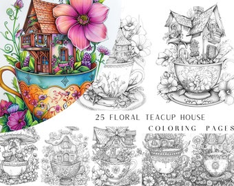 25 pagine da colorare di Floral Teacup House - Libro da colorare per adulti, scala di grigi, fogli da colorare digitali, download istantaneo, file PDF stampabile.