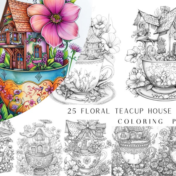 25 Floral Teacup House Coloring Pages - Adults Coloring Book, Greyscale, Digital Coloring Sheets, Instant Download, Printable PDF File.