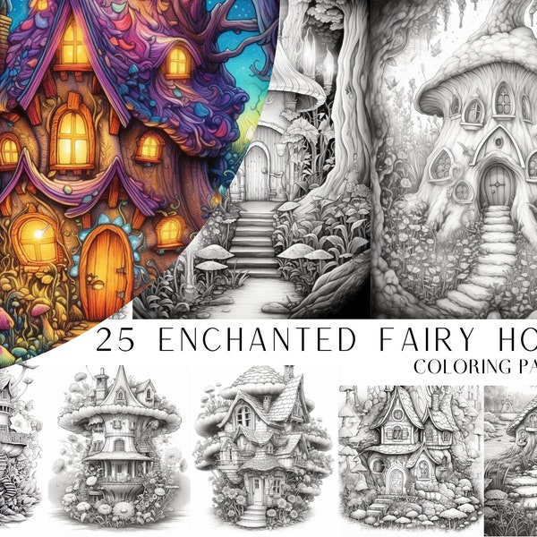 25 Enchanted Fairy Home Coloring Pages - Adult And Kids Coloring Book, Greyscale, Coloring Sheets, Instant Download, Printable PDF File.