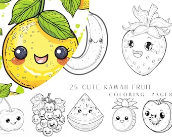 25 Cute Kawaii Fruit Coloring Pages - Adult And Kids Coloring Book, Fruit Coloring Sheets, Instant Download, Printable PDF File.