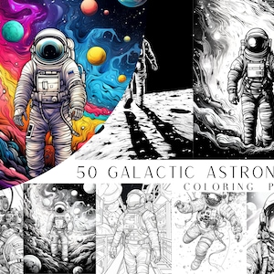 50 Galactic Astronaut Coloring Pages - Kids And Adult Coloring Book, Grayscale Coloring Page, Instant Download, Printable PDF File