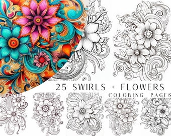 25 Pattern Swirls and Flowers Coloring Pages - Adults Coloring Book, Mindfulness Coloring Sheets, Instant Download, Printable PDF File.
