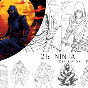 25 Ninja Coloring Pages - Adult And Kids Coloring Book, Fantasy Coloring Sheets, Instant Download, Printable PDF File.
