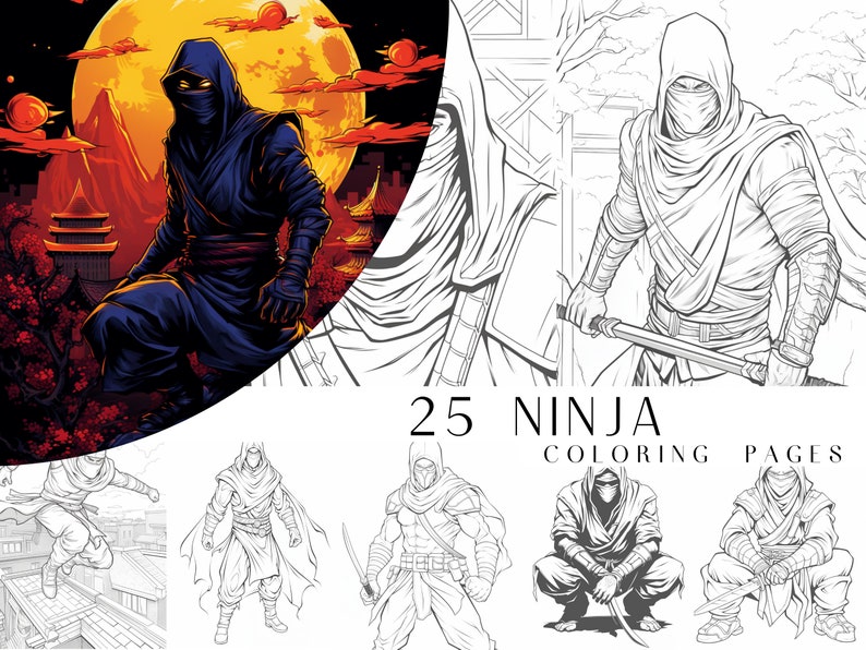 25 Ninja Coloring Pages Adult and Kids Coloring Book, Fantasy Coloring