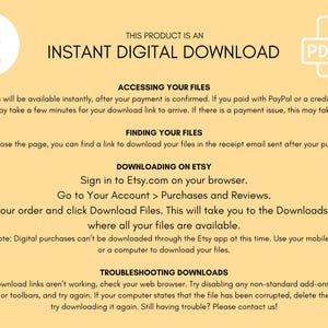 May include: A yellow background with black text explaining how to access and download digital files purchased on Etsy. The text includes instructions for accessing files, finding files, downloading on Etsy, and troubleshooting downloads. The text also includes a PDF icon.