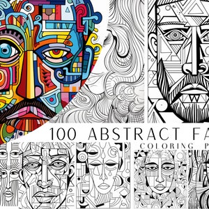 May include: A set of 100 abstract face colouring pages. The pages feature black and white line drawings of faces with geometric patterns. The title "100 Abstract Face Coloring Pages" is printed at the top of the image.