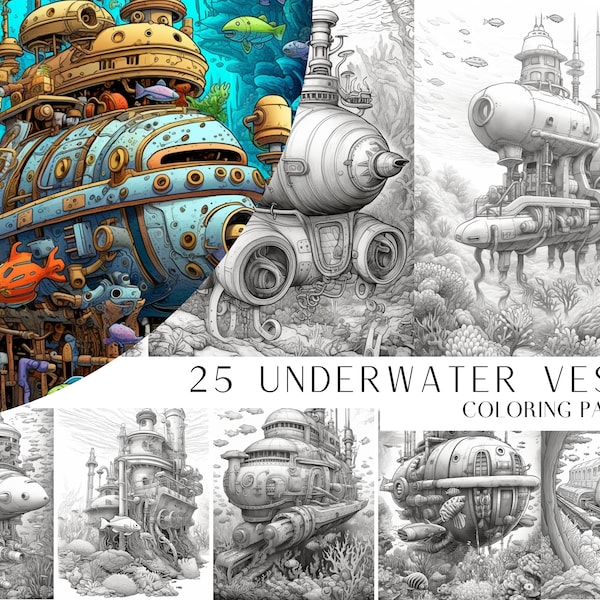 25 Underwater Vessel Coloring Pages - Kids And Adults Coloring Book, Digital Coloring Sheets, Instant Download, Printable PDF File