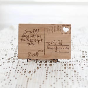 Wachsen Sie alt mit mir Holz Postkarte ~ 4" x 6"