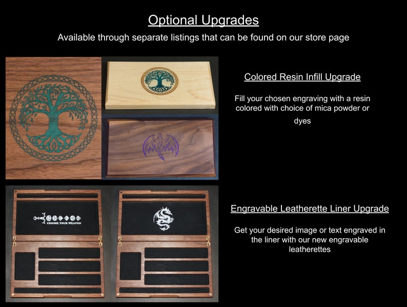 Optional Upgrades: Colored Resin Infill & Engravable Leatherette Liner.