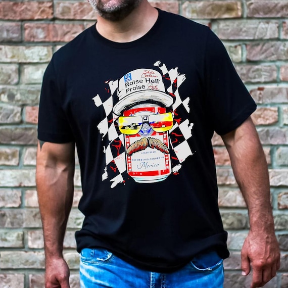Raise Hell Praise Dale T-Shirt Raise Hell Praise Dale T-Shirt