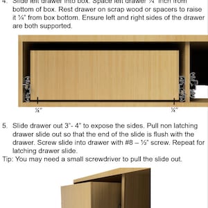 May include: A diagram showing how to assemble a drawer with a slide. The drawer is made of wood and the slide is made of metal. The diagram shows how to space the drawer from the box and how to screw the slide into the drawer. The text in the image reads "Drawer Assembly" and includes instructions for assembling the drawer.