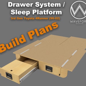 Drawer System / Sleep Platform - Digital Build Plans for 3rd Gen Toyota 4Runner 1996-2002