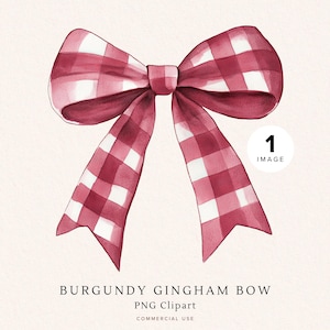 Könnte beinhalten: Aquarell-Illustration einer bordeauxfarbenen Vichy-Schleife. Die Schleife hat ein klassisches Karomuster in Bordeauxrot und Weiß. Das Bild enthält den Text "BURGUNDY GINGHAM BOW PNG Clipart COMMERCIAL USE".