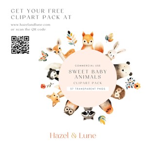 May include: A digital illustration of a circle of cute baby animals, including a fox, deer, rabbit, panda, hedgehog, owl, raccoon, and a butterfly. The circle is surrounded by leaves and flowers. The text "COMMERCIAL USE SWEET BABY ANIMALS CLIPART PACK 37 TRANSPARENT PNGS" is in the center of the circle. The text "Hazel & Lune" is at the bottom of the image.