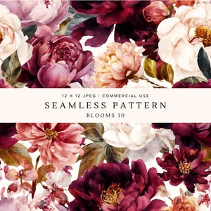May include: Seamless floral pattern featuring watercolor blooms in shades of white, pink, and burgundy. The design includes peonies and other flowers with green leaves. The text "SEAMLESS PATTERN BLOOMS 10" is displayed.