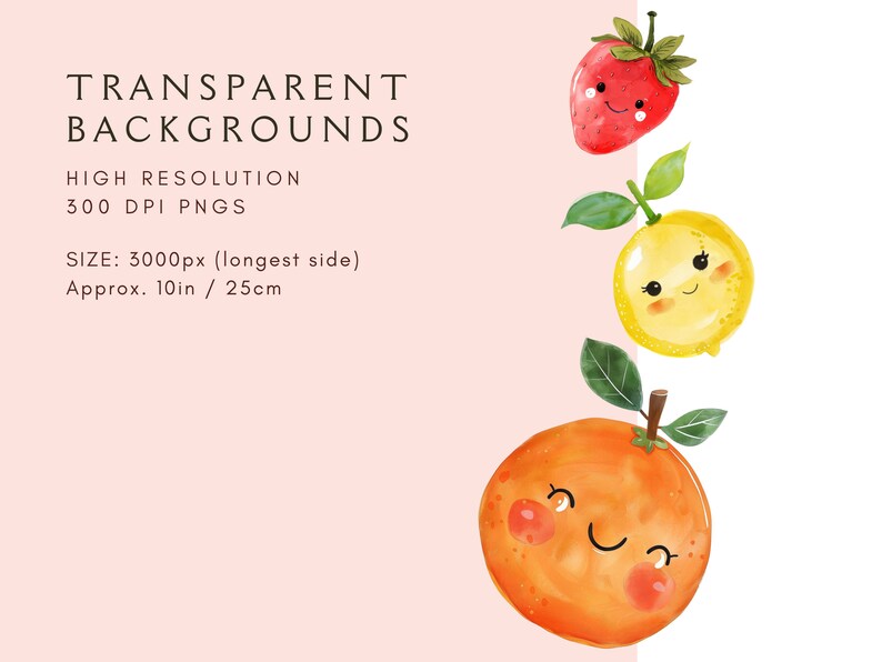 May include: Three watercolor illustrations of fruit with smiling faces. A red strawberry, a yellow lemon, and an orange orange.