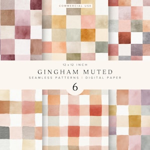Peut inclure: Six papiers numériques sans couture avec un motif vichy en sourdine. Chaque papier présente une grille de carrés aquarelles dans des tons de beige, rose et marron. Le texte indique "Gingham Muted" et "Seamless Patterns | Digital Paper".