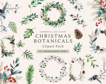 May include: A digital collection of watercolor Christmas botanical illustrations including wreaths, pinecones, holly leaves, and evergreen branches. The text reads: COMMERCIAL USE CLIPART CHRISTMAS BOTANICALS Clipart Pack 92 TRANSPARENT PNGS.