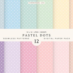 Puede incluir: Un paquete de papel digital con 12 patrones sin costuras. Cada patrón tiene un fondo de color pastel y lunares blancos. La imagen incluye el texto "PASTEL DOTS" y "DIGITAL PAPER PACK". Los patrones miden 30,48 x 30,48 cm.