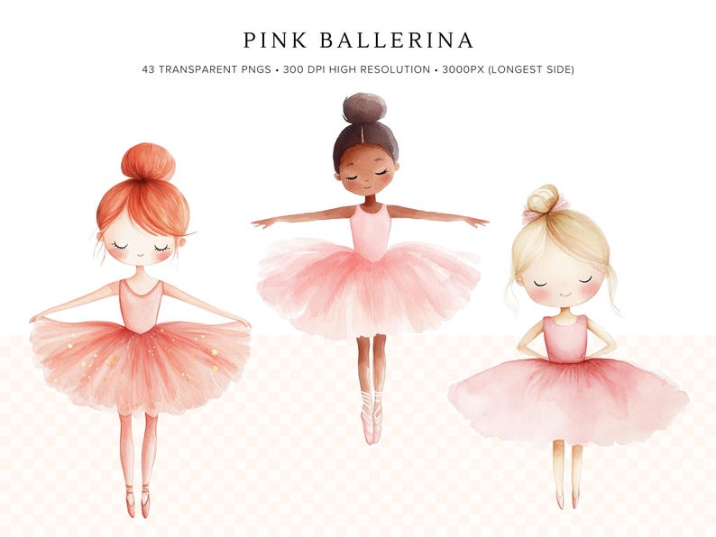 May include: Three watercolor illustrations of ballerinas wearing pink tutus. The ballerinas have different hair colors and skin tones.