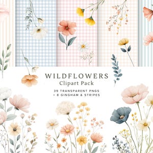 Op de afbeelding: Watercolor bloemen clipart pack met diverse wilde bloemen in zachte pastelkleuren. De afbeelding bevat individuele bloemillustraties en achtergronden met ruitjes en strepen. De tekst luidt "Wildflowers Clipart Pack".