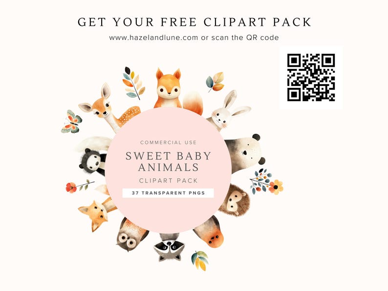 May include: A pink circle with the text "COMMERCIAL USE SWEET BABY ANIMALS CLIPART PACK 37 TRANSPARENT PNGS" surrounded by watercolor illustrations of baby animals, including a fox, deer, rabbit, owl, raccoon, hedgehog, and panda.