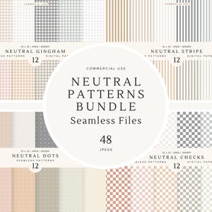 Puede incluir: Un paquete digital de patrones neutros sin costuras, que contiene 48 diseños. La imagen muestra varios diseños, incluyendo cuadros, rayas, puntos y cuadros, en colores suaves y apagados. Cada tipo de patrón está etiquetado con el texto "Neutral Gingham", "Neutral Stripe", "Neutral Dots" y "Neutral Checks".