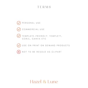 Puede incluir: Una lista de t&eacute;rminos y condiciones para usar un producto digital. Los t&eacute;rminos incluyen uso personal, uso comercial, compatibilidad con plantillas, uso en productos de impresi&oacute;n bajo demanda y no se puede revender como clipart. El texto "Hazel & Lune" est&aacute; en la parte inferior de la imagen.